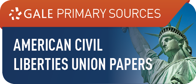 Test für „The Making of Modern Law: American Civil Liberties Union Papers“