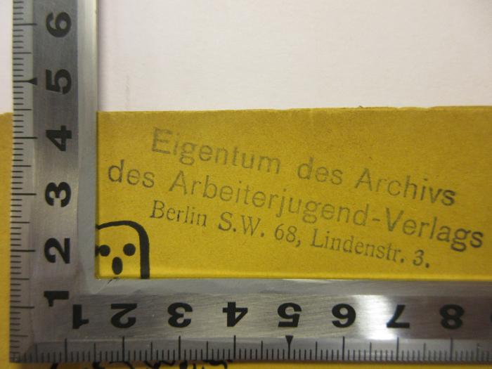 Restitution aus dem Archiv des Arbeiterjugend-Verlags Berlin an die Friedrich-Ebert-Stiftung (FES)
